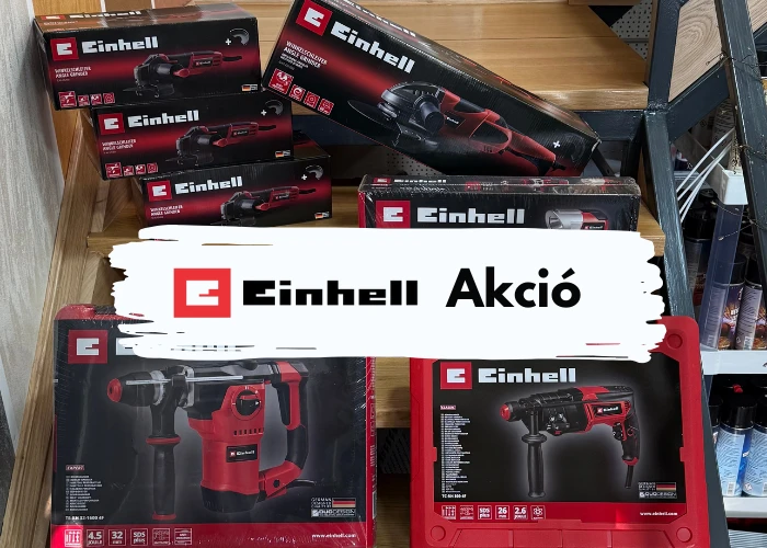 🔴 Einhell akciók – profi szerszámok verhetetlen áron! - Réti Tüzép